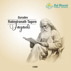 Gurudev Rabindranath Tagore - Jayanti